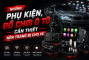 Những phụ kiện, đồ chơi ô tô cần thiết nên trang bị cho xe