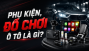 Phụ kiện, đồ chơi xe ô tô là gì?