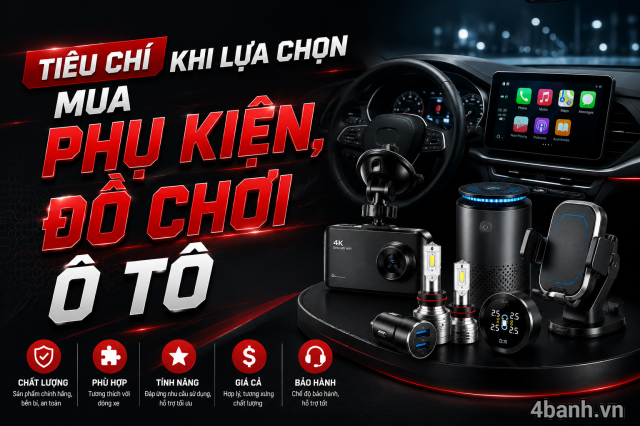 Các tiêu chí khi lựa chọn mua phụ kiện đồ chơi xe ô tô - 1